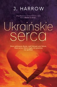 Ukraińskie serca - J. Harrow - ebook