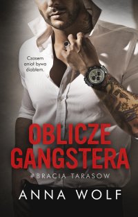 Oblicze gangstera - Anna Wolf - ebook