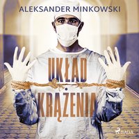 Układ krążenia - Aleksander Minkowski - audiobook