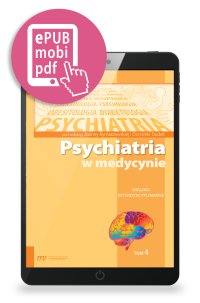 Psychiatria w medycynie. Dialogi interdycyplinarne. Tom 4 - Joanna Rymaszewska - ebook