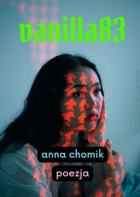 vanilla83 - Anna Chomik - ebook