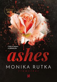 Ashes - Monika Rutka - ebook