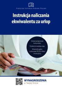 Instrukcja naliczania ekwiwalentu za urlop - Jakub Pioterek - ebook