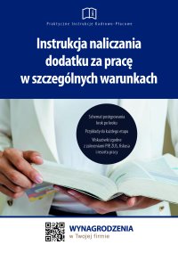 Instrukcja naliczania dodatku za pracę w szczególnych warunkach - Jakub Pioterek - ebook