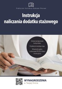 Instrukcja naliczania dodatku stażowego - Jakub Pioterek - ebook