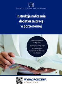Instrukcja naliczania dodatku za pracę w porze nocnej - Jakub Pioterek - ebook