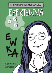 Efektywna Ewka - Agnieszka Żarecka - ebook