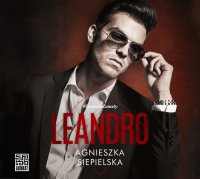 Leandro. Tom 4 - Agnieszka Siepielska - audiobook