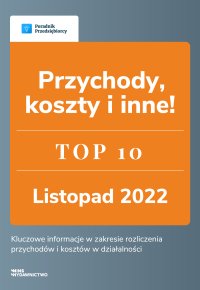 Przychody, koszty i inne. TOP 10 Księgowość - Andrzej Lazarowicz - ebook