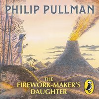 Firework Maker's Daughter - Philip Pullman - audiobook