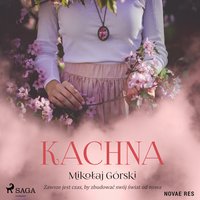 Kachna - Mikołaj Górski - audiobook