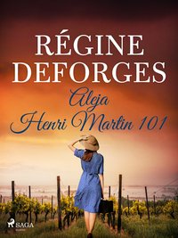 Aleja Henri Martin 101 - Régine Deforges - ebook
