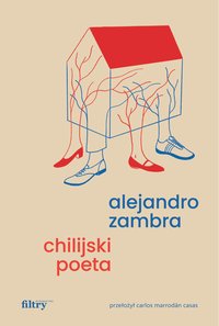 Chilijski poeta - Alejandro Zambra - ebook