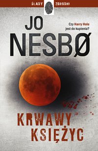 Krwawy Księżyc - Jo Nesbo - ebook