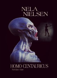 Homo Centauricus - Nela Nielsen - ebook