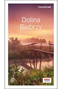 Dolina Biebrzy. Travelbook - Joanna Łenyk-Barszcz - ebook