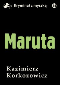 Maruta - Kazimierz Korkozowicz - ebook