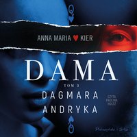 Dama - Dagmara Andryka - audiobook