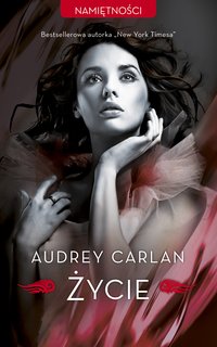 Życie - Audrey Carlan - ebook
