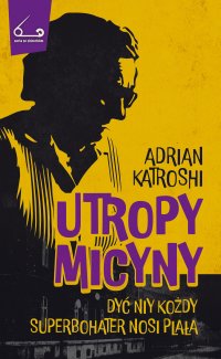 Utropy Micyny - Adrian Katroshi - ebook