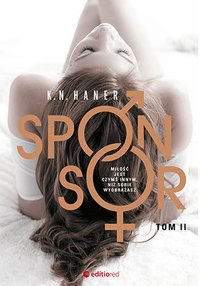 Sponsor. Tom 2 - K. N. Haner - ebook