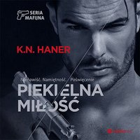 Piekielna miłość - K. N. Haner - audiobook