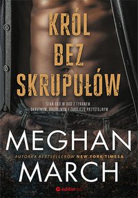 Król bez skrupułów - Meghan March - ebook