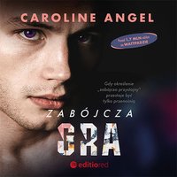 Zabójcza gra - Caroline Angel - audiobook