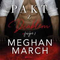 Pakt z diabłem. Forge - Meghan March - audiobook