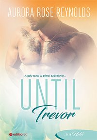 Until Trevor - Aurora Rose Reynolds - ebook