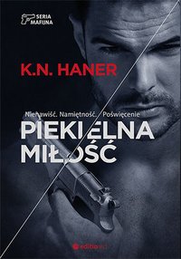 Piekielna miłość - K. N. Haner - ebook