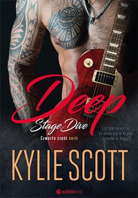 Deep. Stage Dive - Kylie Scott - ebook