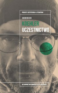 Krzysztof Koehler. Uczestnictwo - Jakub Beczek - ebook