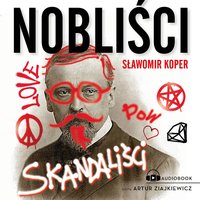 Nobliści, skandaliści - Sławomir Koper - audiobook