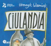 Ciulandia - Henryk Waniek - audiobook