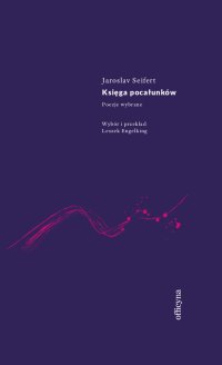 Księga pocałunków - Jaroslav Seifert - ebook