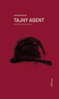 Tajny agent. Prosta historia - Joseph Conrad - ebook