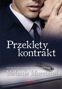 Przeklęty kontrakt - Melanie Moreland - audiobook