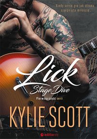 Lick. Stage Dive - Kylie Scott - ebook