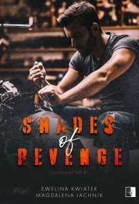 Shades of Revenge - Ewelina Kwiatek - ebook