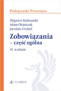 Zobowiązania - część ogólna - Zbigniew Radwański - ebook