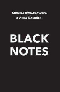 Black Notes - Monika Kwiatkowska - ebook