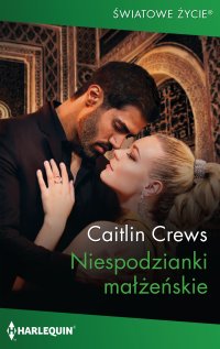 Niespodzianki małżeńskie - Caitlin Crews - ebook