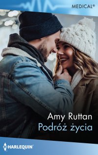 Podróż życia - Amy Ruttan - ebook