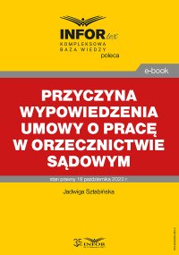 Przyczyna wypowiedzenia umowy o pracę w orzecznictwie sądowym - Jadwiga Sztabińska - ebook