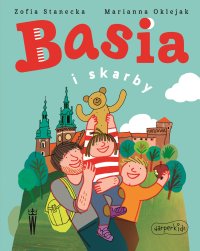 Basia i skarby - Zofia Stanecka - ebook