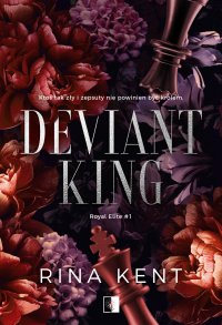 Deviant King - Rina Kent - ebook