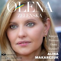 Ołena Zełenska - Alina Makarczuk - audiobook