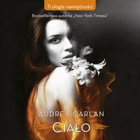 Ciało - Audrey Carlan - audiobook