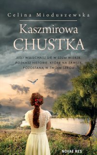 Kaszmirowa chustka - Celina Mioduszewska - ebook